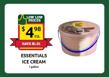 Essentials Ice Cream $4.98 Each